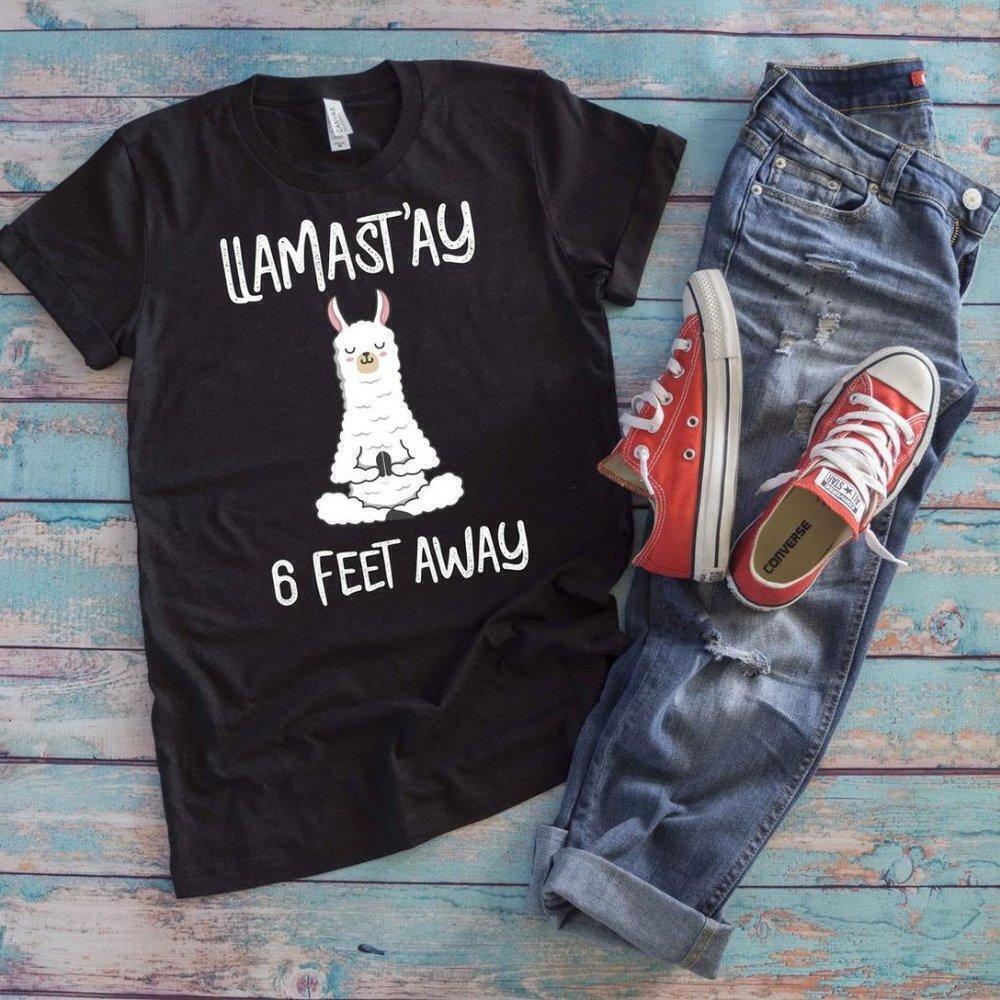 Llamastay Six Feet Away Funny Llama Humor Graphic T-Shirt